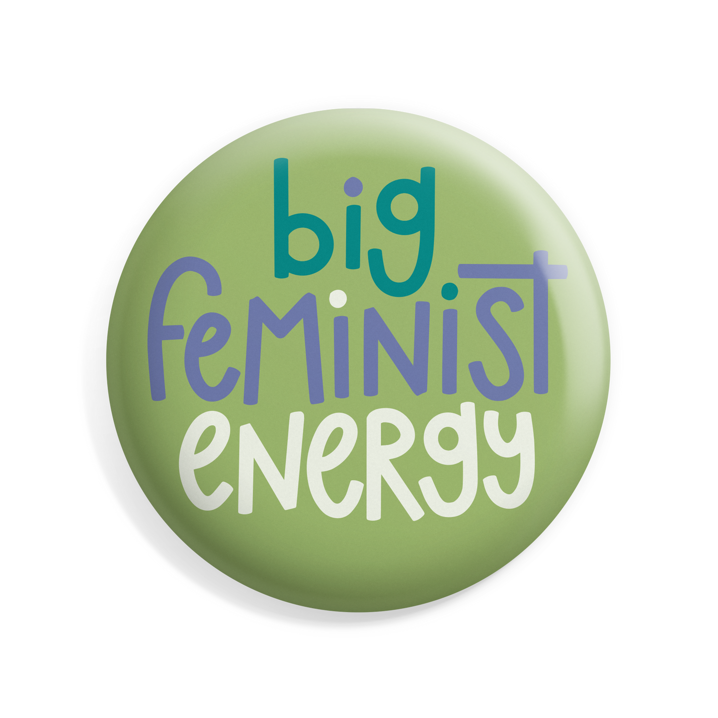Big Feminist Energy Button