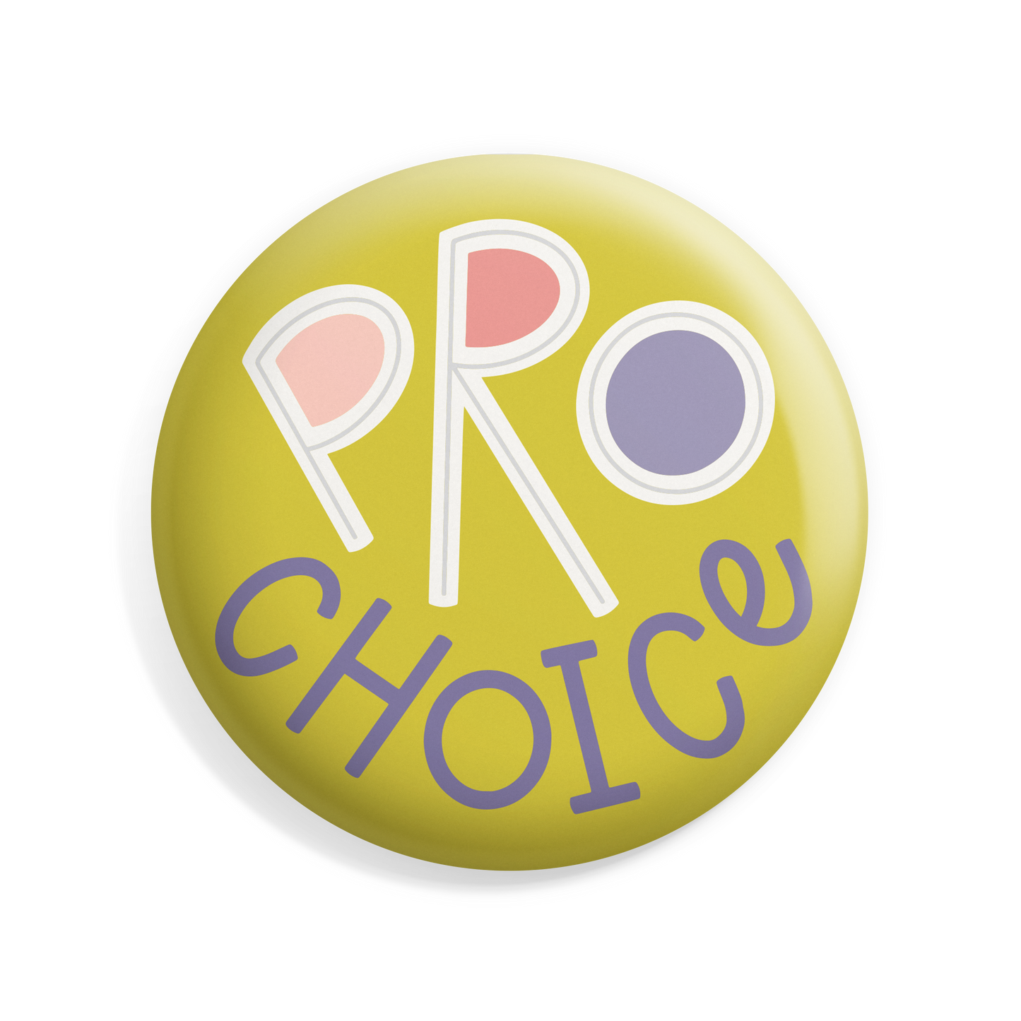 Pro Choice Button