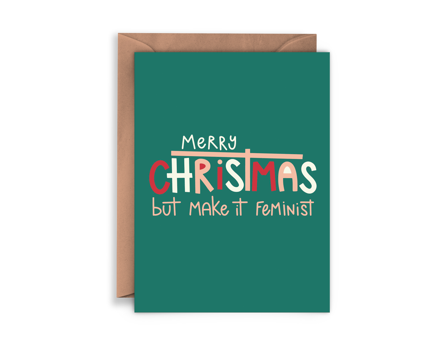 Merry Christmas but make it Feminist Holiday Card