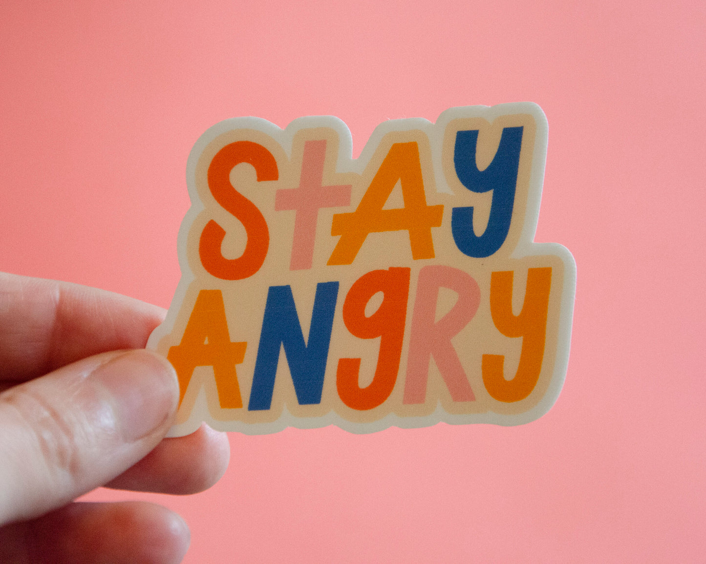 Stay Angry