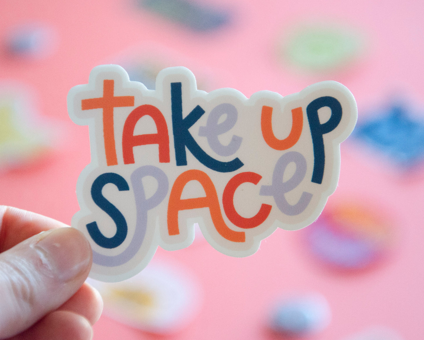 Take Up Space