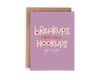 Breakups mean Hookups