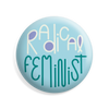 Radical Feminist Button