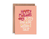 Mother's Day Retired Slut