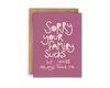 Sorry Your Family Sucks